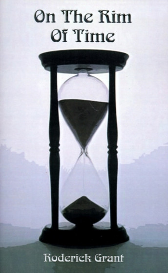 On the Rim of Time by Roderick Grant - Paperback