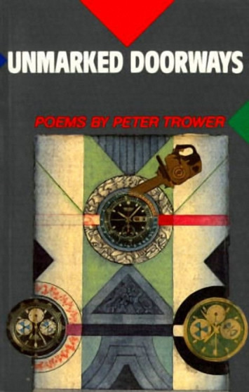 Unmarked Doorways by Peter Trower - Paperback