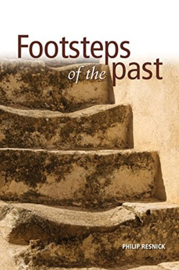 Footsteps of the Past by Philip Resnick - Paperback