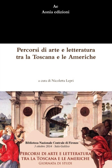 Percorsi Di Arte e Letteratura Tra La Toscana e Le Americhe by Nicoletta Lepri - Paperback
