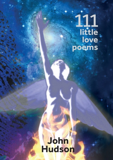 111 Little Love Poems by John Hudson - Paperback