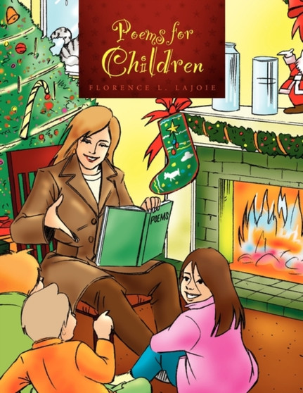 Poems for Children by Florence L Lajoie - Paperback