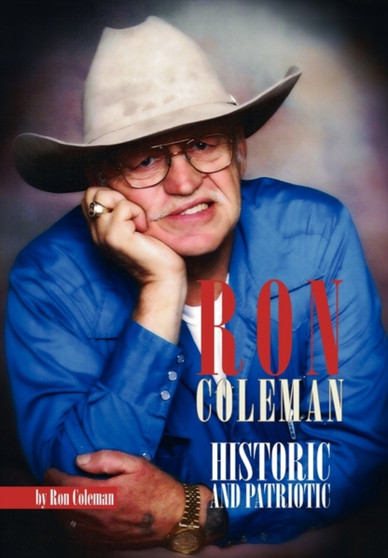 Ron Coleman Historic and Patriotic by Ron Coleman - Hardback