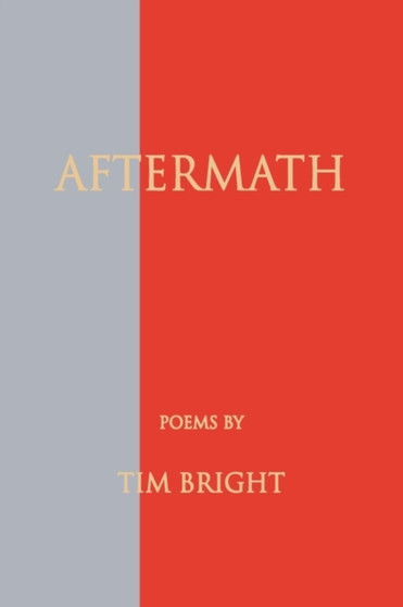 Aftermath by Tim Bright - Paperback