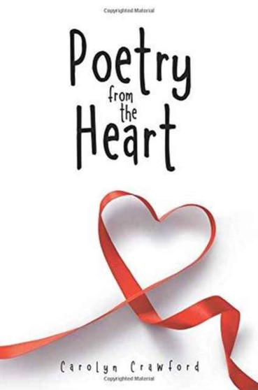 Poetry from the Heart by Carolyn Crawford - Paperback