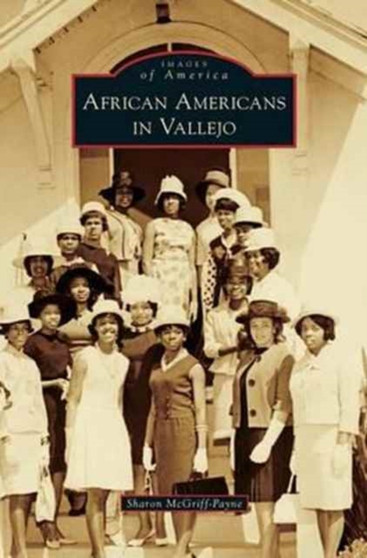 African Americans in Vallejo by Sharon McGriff-Payne - Hardback