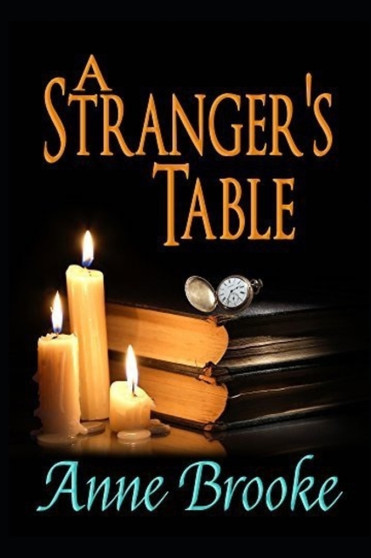 A Stranger's Table by Anne Brooke - Paperback