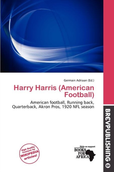 Harry Harris (American Football) by Germain Adriaan - Paperback