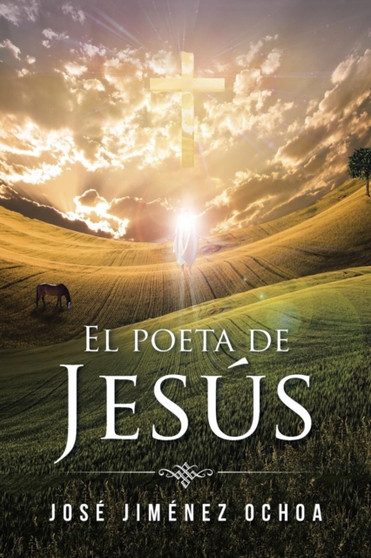 El poeta de Jesus by Jose Jimenez Ochoa - Paperback