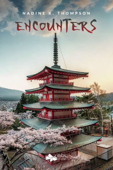 Encounters by Nadine K Thompson - Paperback
