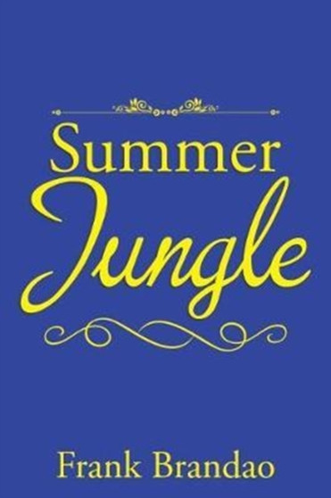 Summer Jungle by Frank Brandao - Paperback