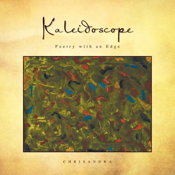 Kaleidoscope by Chrisandra - Paperback