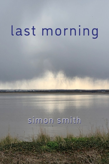 Last Morning by Simon Smith - Paperback