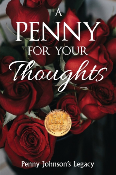 A Penny for Your Thoughts by Jane Penny Johnson - Paperback
