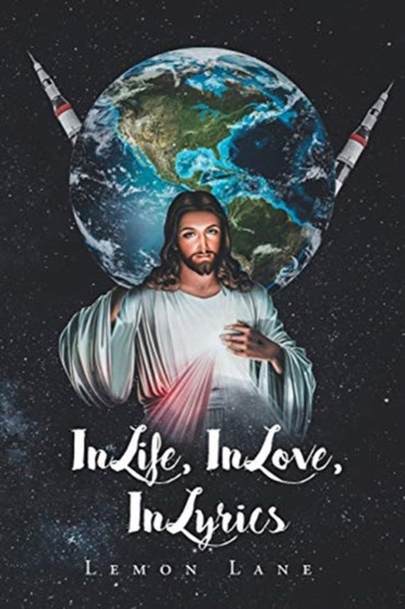 In Life, In Love, In Lyrics by Lemon Lane - Paperback