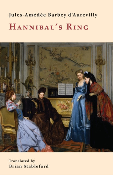 Hannibal's Ring by Jules-Amedee Barbey d'Aurevilly - Paperback