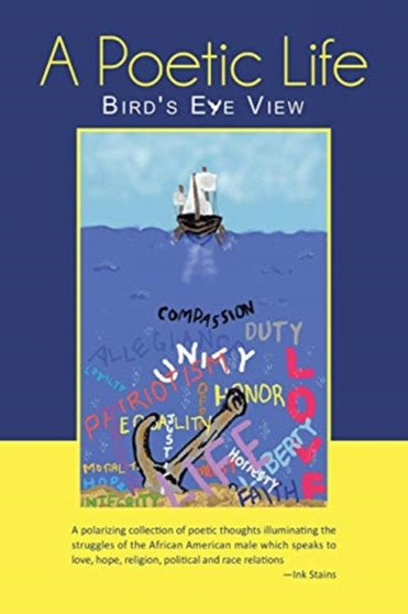 A Poetic Life by Ink Stains - Paperback