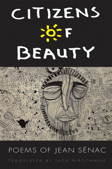 Citizens of Beauty : Poems of Jean Senac by Jean Senac - Hardback