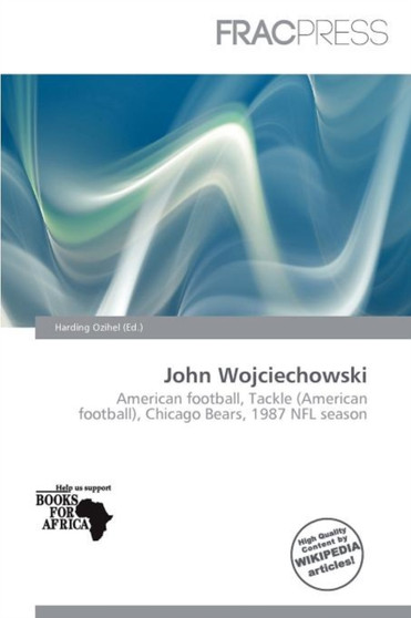 John Wojciechowski by Harding Ozihel - Paperback