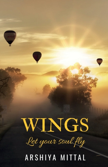 Wings by Arshiya Mittal - Paperback
