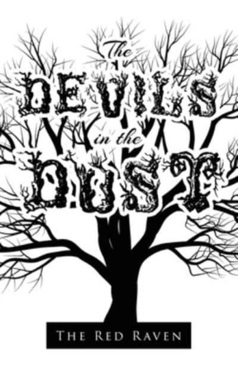 The Devils in the Dust by The Red Raven - Paperback