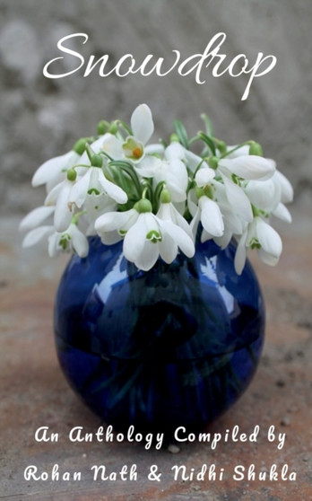 Snowdrop by Rohan Nath - Paperback