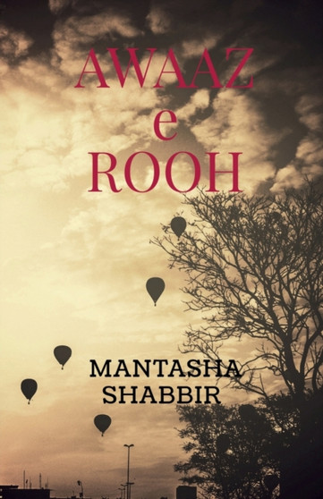 Awaaz-e-Rooh by Mantasha Shabbir - Paperback