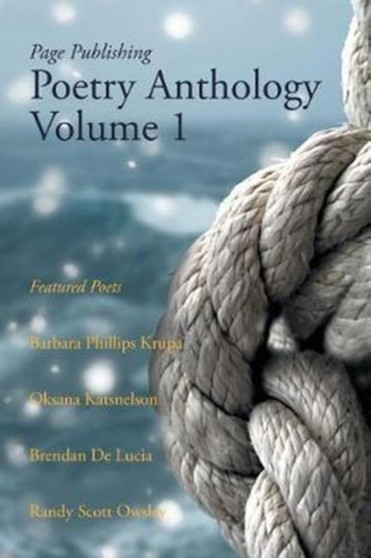 Page Publishing Poetry Anthology Volume 1 by Page Publishing - Paperback