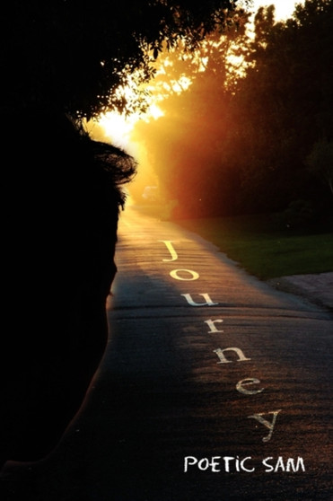 Journey by Poetic Sam - Paperback