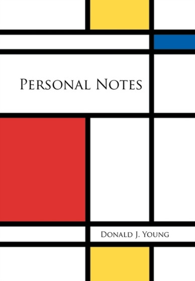 Personal Notes by Donald J Young - Paperback