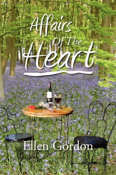 Affairs Of The Heart by Ellen Gordon - Paperback