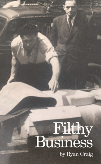Filthy Business by Ryan Craig - Paperback