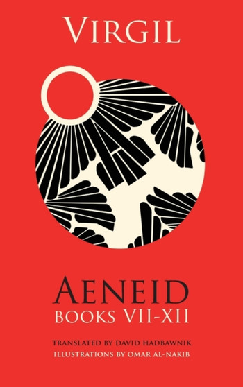 Aeneid, Books VII-XII by David Virgil - Hardback