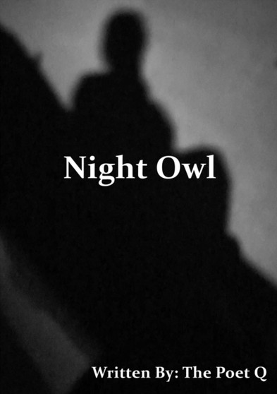 Night Owl by The Poet Q - Paperback