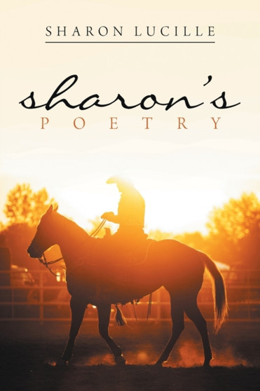Sharon's Poetry by Sharon Lucille - Paperback
