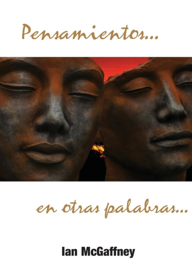 Pensamientos...en otras palabras... by Ian McGaffney - Paperback