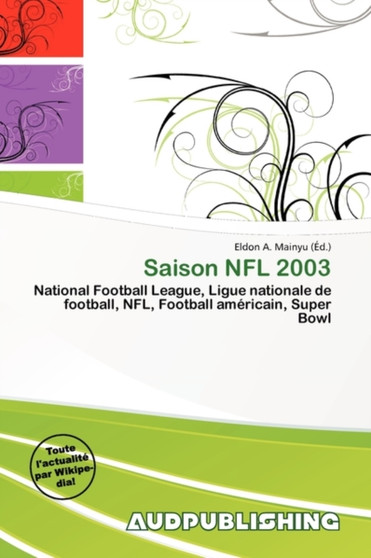 Saison NFL 2003 by Eldon A Mainyu - Paperback