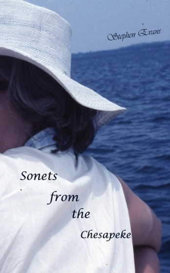Sonets from the Chesapeke by Evans Stephen - Paperback