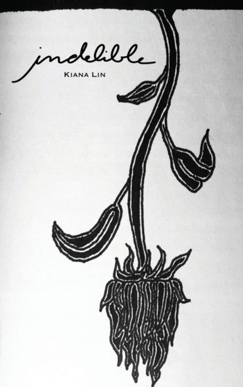 Indelible by Kiana Lin - Paperback
