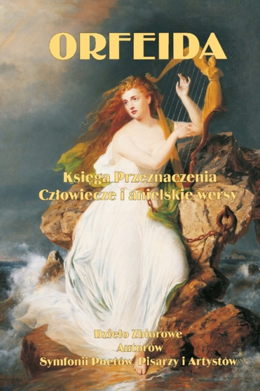 Orfeida : Księga Przeznaczenia by Tadeusz Hutyra - Paperback