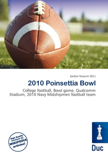 2010 Poinsettia Bowl by Jordan Naoum - Paperback
