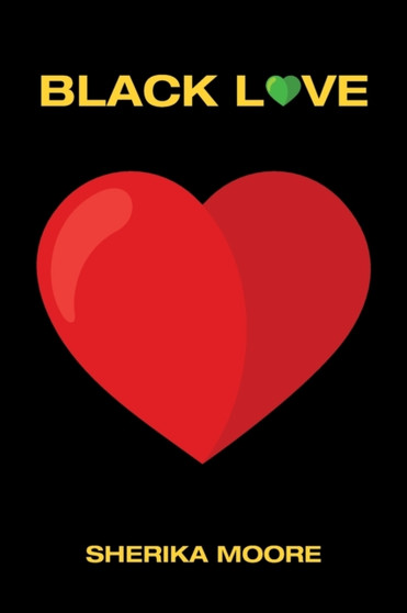 Black Love by Sherika Moore - Paperback