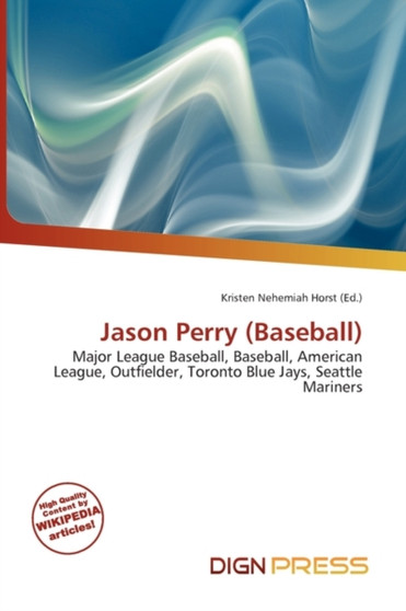 Jason Perry (Baseball) by Kristen Nehemiah Horst - Paperback
