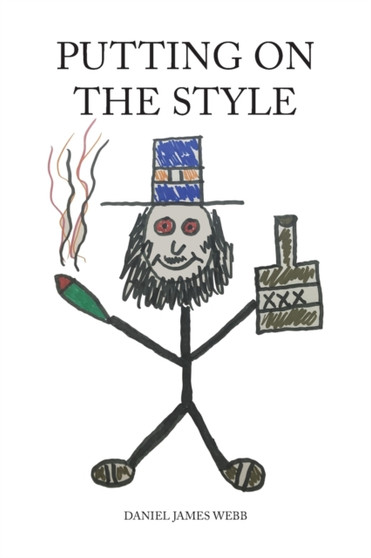Putting on the Style by Daniel James Webb - Paperback