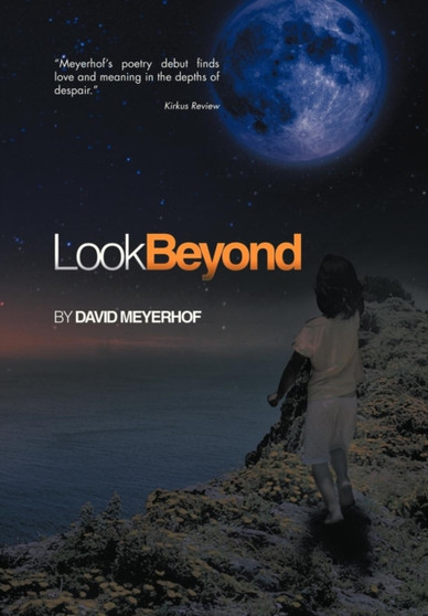 Look Beyond by David Meyerhof - Hardback