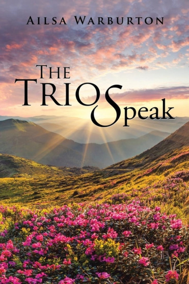 The Trio Speak by Ailsa Warburton - Paperback