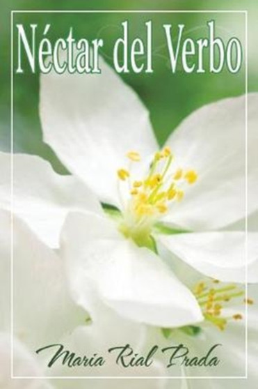 Nectar del Verbo by Maria Rial Prada - Paperback
