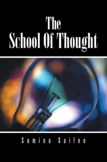 The School Of Thought by Samina Saifee - Paperback