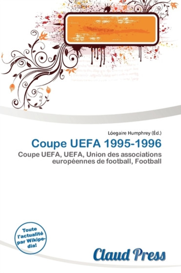 Coupe Uefa 1995-1996 by L Egaire Humphrey - Paperback