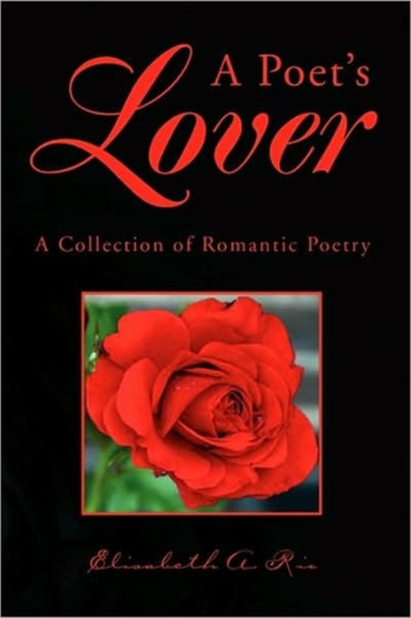 A Poet's Lover by Elisabeth A Rio - Paperback